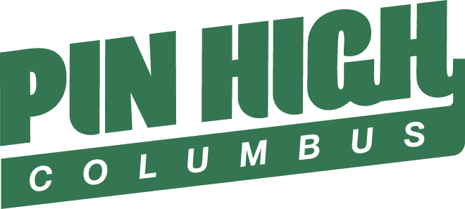 Green text logo reads “PIN HIGH” in large letters with “COLUMBUS” below in a white font on a green rectangle, set on an angle.